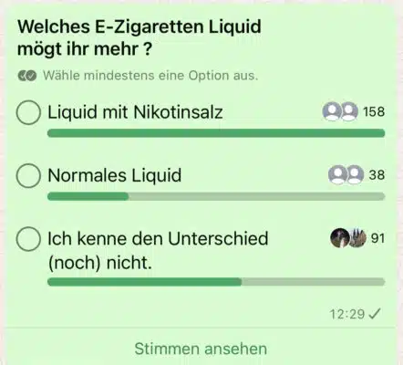 WhatsApp Umfrage über Liquid mit Nikotinsalz, ist Liquid mit Nikotinsalz oder normales Liquid Beliebter?